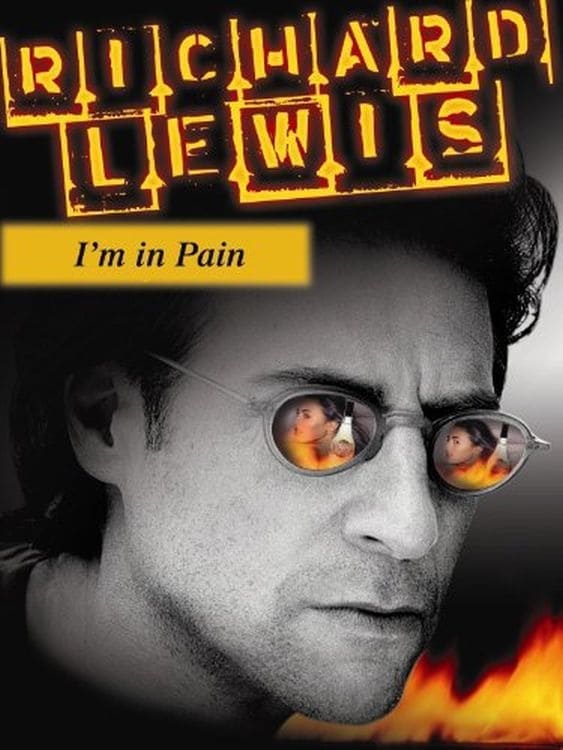Постер Richard Lewis: I'm In Pain